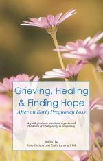 Grieving, Healing & Finding Hope Booklet: Early Pr