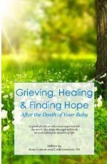 Grieving, Healing and Finding Hope: After the Deat