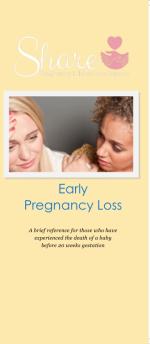 Early Pregnancy Loss: Share Informational Brochure