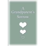 Product Description: By Pat Schwiebert, RN - Contains suggestions on how grandparents can help themselves as they grieve and better understand their child during this difficult time.</br> A Grandparent's Sorrow