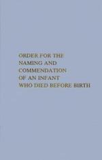 Product Description: Jointly developed by the Archdiocesan Office of Worship and the RLA, this rite is designed to meet the needs of parents whose child(ren) died prior to birth. The ritual emphasizes the Catholic Church's respect for the sacredness of all human life from the moment of conception – regardless of a child’s age or stage of development. It acknowledges that all life, even the lives of those who are never born, impacts families and individuals. It also helps bring peaceful closure after a great loss.</br> Order for the Naming and Commendation of an Infant