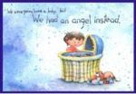 Product Description: By Pat Schwiebert, RN - This is a book, told from a child's perspective about the excitement, anticipation and dreams of a coming baby, and the disappointment and sadness when the baby dies.</br> We Were Gonna Have a Baby, But We Had an Angel Ins